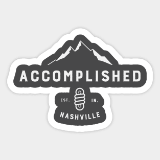 Accomplished "Nashville" Edition Merch Sticker